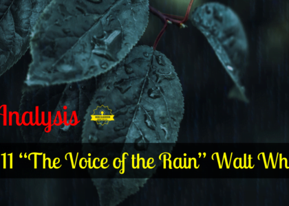 The Voice of the rain,Walt Whitman