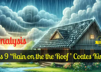 Class 9 ‘Rain on the the Roof ’ Coates Kinney