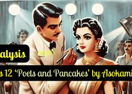 Class 12 ‘Poets and Pancakes’ by Asokamitran