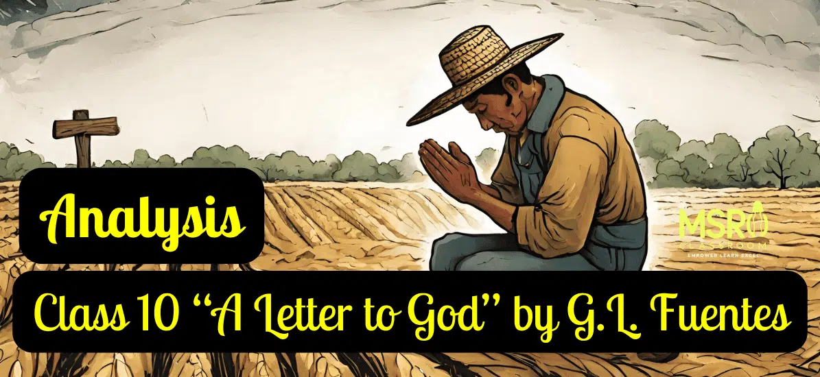A Letter to God G.L. Fuentes Class 10