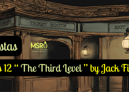 Class 12 “ The Third Level ” by Jack Finney