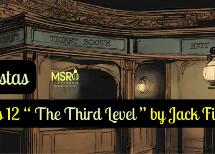 Class 12 “ The Third Level ” by Jack Finney