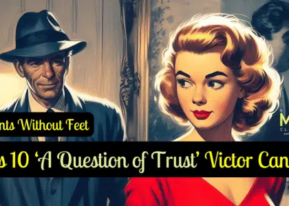 Class 10 ‘A Question of Trust’ by Victor Canning