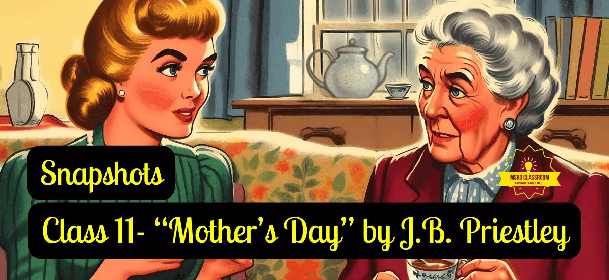Mother's Day by J.B. Priestly