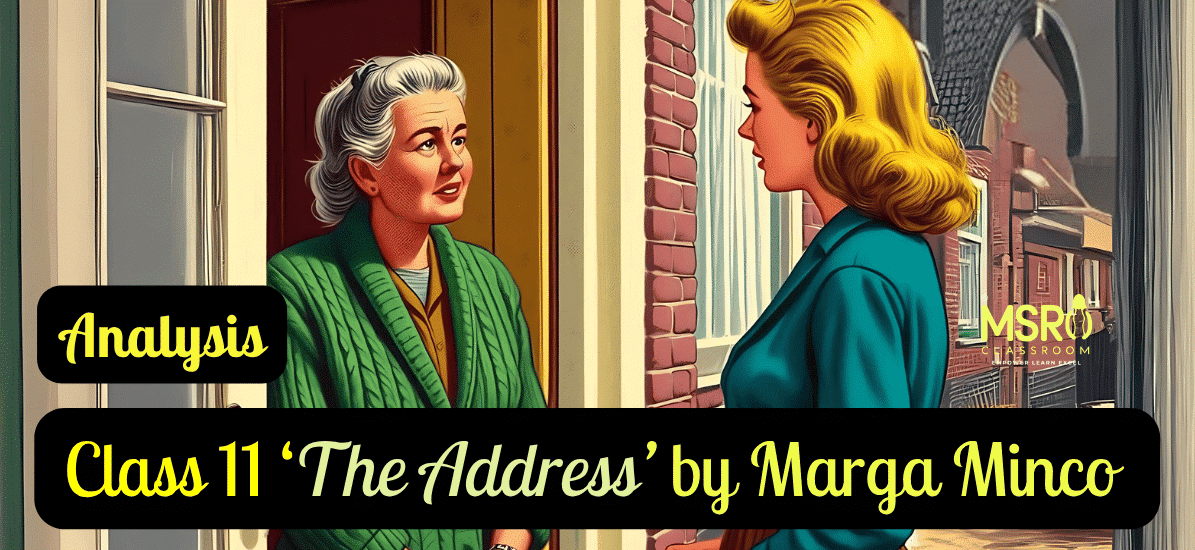 Class 11 ‘The Address’ by Marga Minco