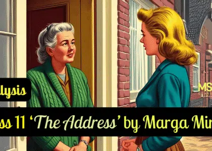 Class 11 ‘The Address’ by Marga Minco