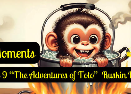 Class 9 “The Adventures of Toto” by Ruskin Bond