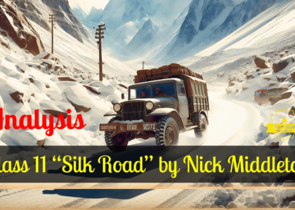 Class 11 “Silk Road” by Nick Middleton (OPT)