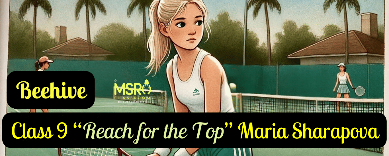 Class 9 English Reach for the Top Part 2 Maria Sharapova