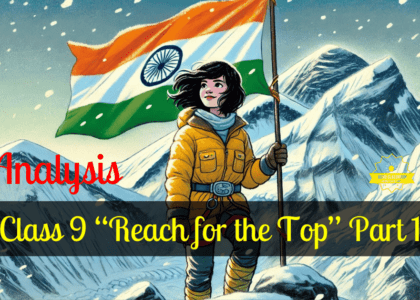 Class 9 “Reach for the Top” Part 1