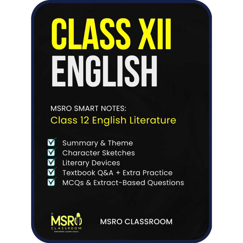 MSRO Smart Notes: Class 12 English Literature