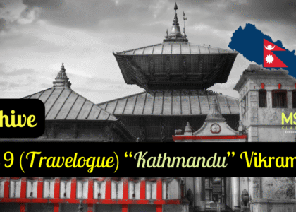 Class 9 English 'Kathmandu' (Travelogue) Vikram Seth