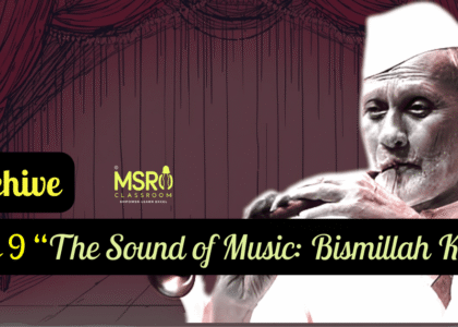 Class 9 English The Sound of Music Part 2 Bismillah Khan (1)