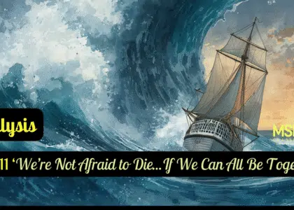 We're Not Afraid to Die